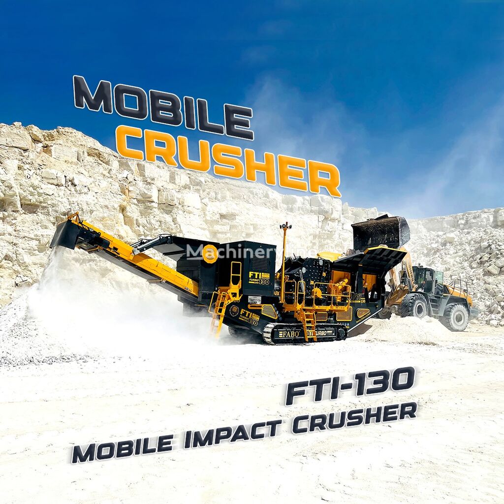 новая мобильная дробильная установка Fabo FTI-130 MOBILE IMPACT CRUSHER 400-500 TPH | AVAILABLE IN STOCK